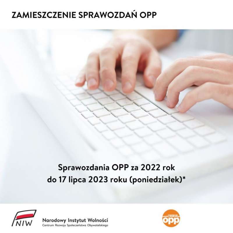 Pamiętaj o sprawozdaniu OPP