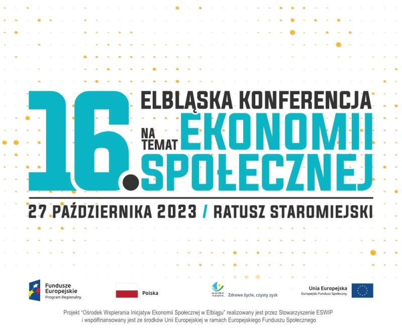Przypominamy: już wkrótce Konferencja Ekonomii Społecznej