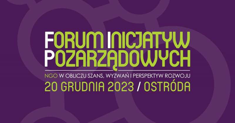 NGO w obliczu szans, wyzwań i perspektyw – trwają zgłoszenia na FIP