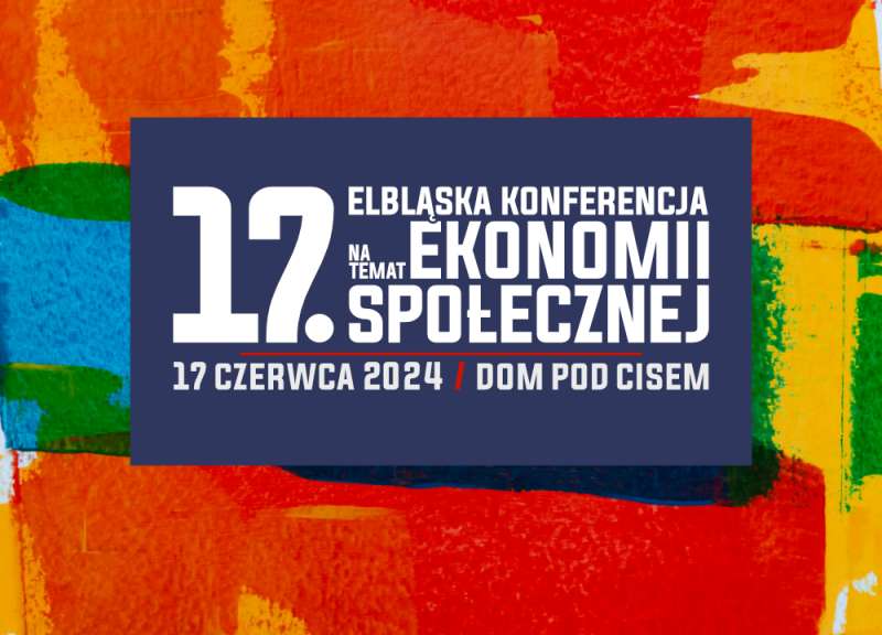 O ekonomii społecznej po raz siedemnasty