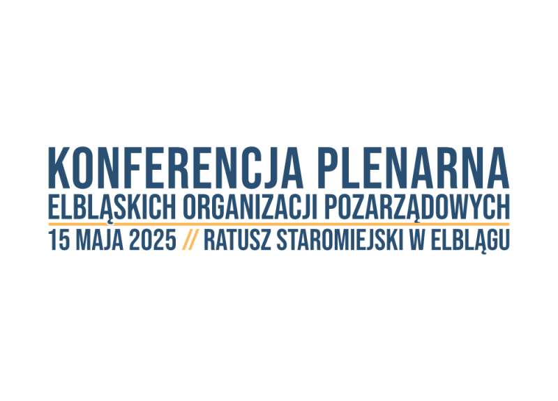 Konferencja plenarna elbląskich NGO już 15 maja