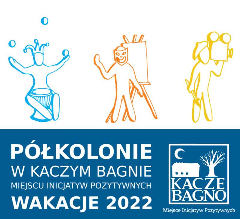 Letnie półkolonie w Kaczym Bagnie