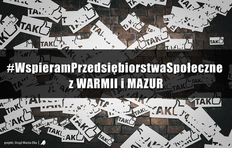 Wspieram przedsiębiorstwa społeczne z Warmii i Mazur