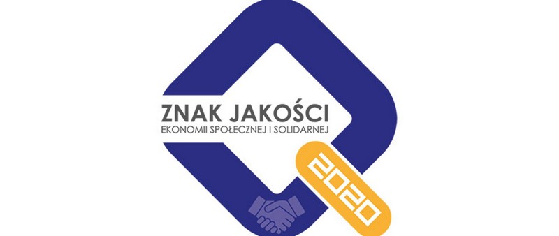 Wydłużenie terminu konkursu Znak Jakości Ekonomii Społecznej i Solidarnej - edycja 2020