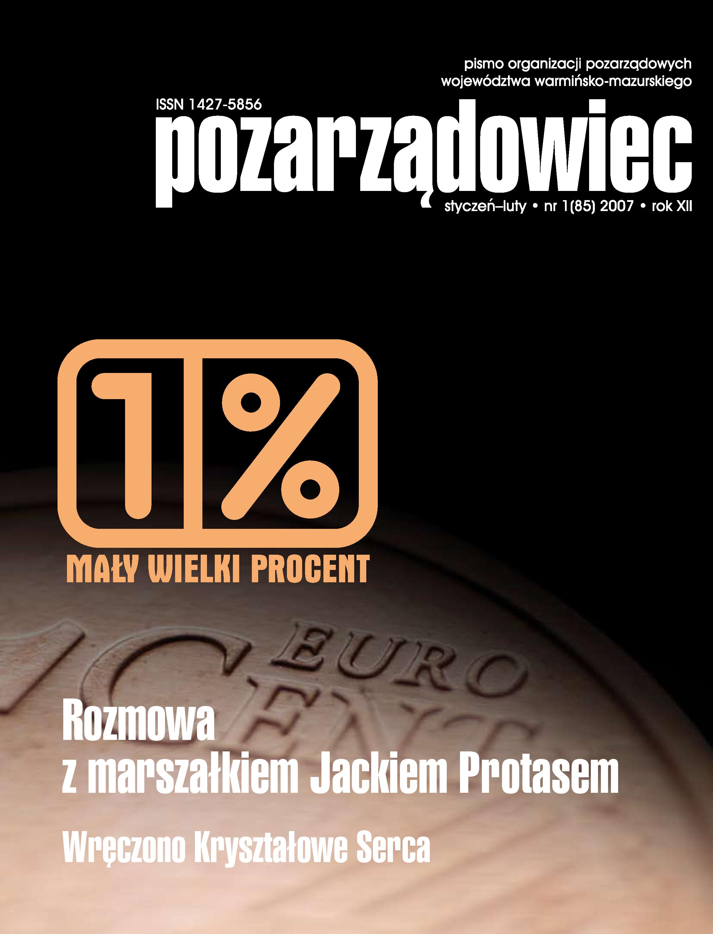 Wydanie nr 1 Styczeń/Luty 2007